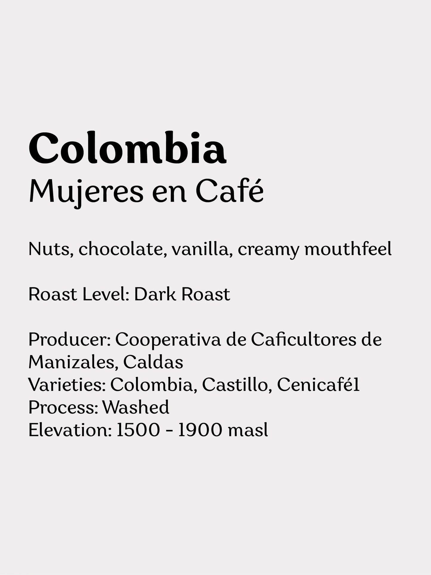 Colombia Mujeres en Cafe Dark Roast Coffee