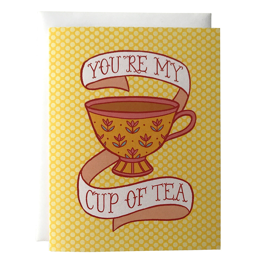 You're My Cup of Tea - Carabara Designs