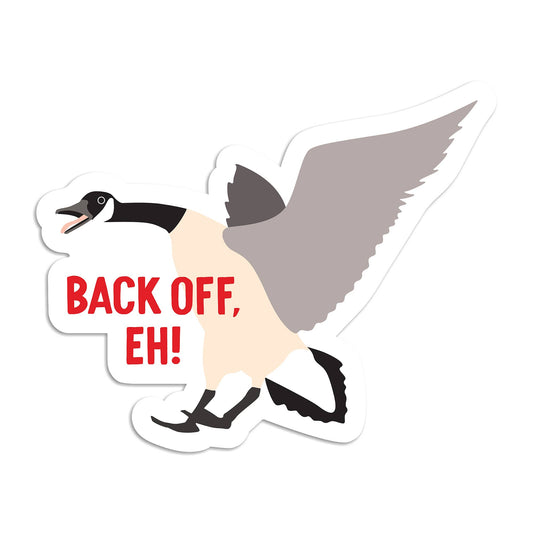 Back off eh Canada goose vinyl sticker