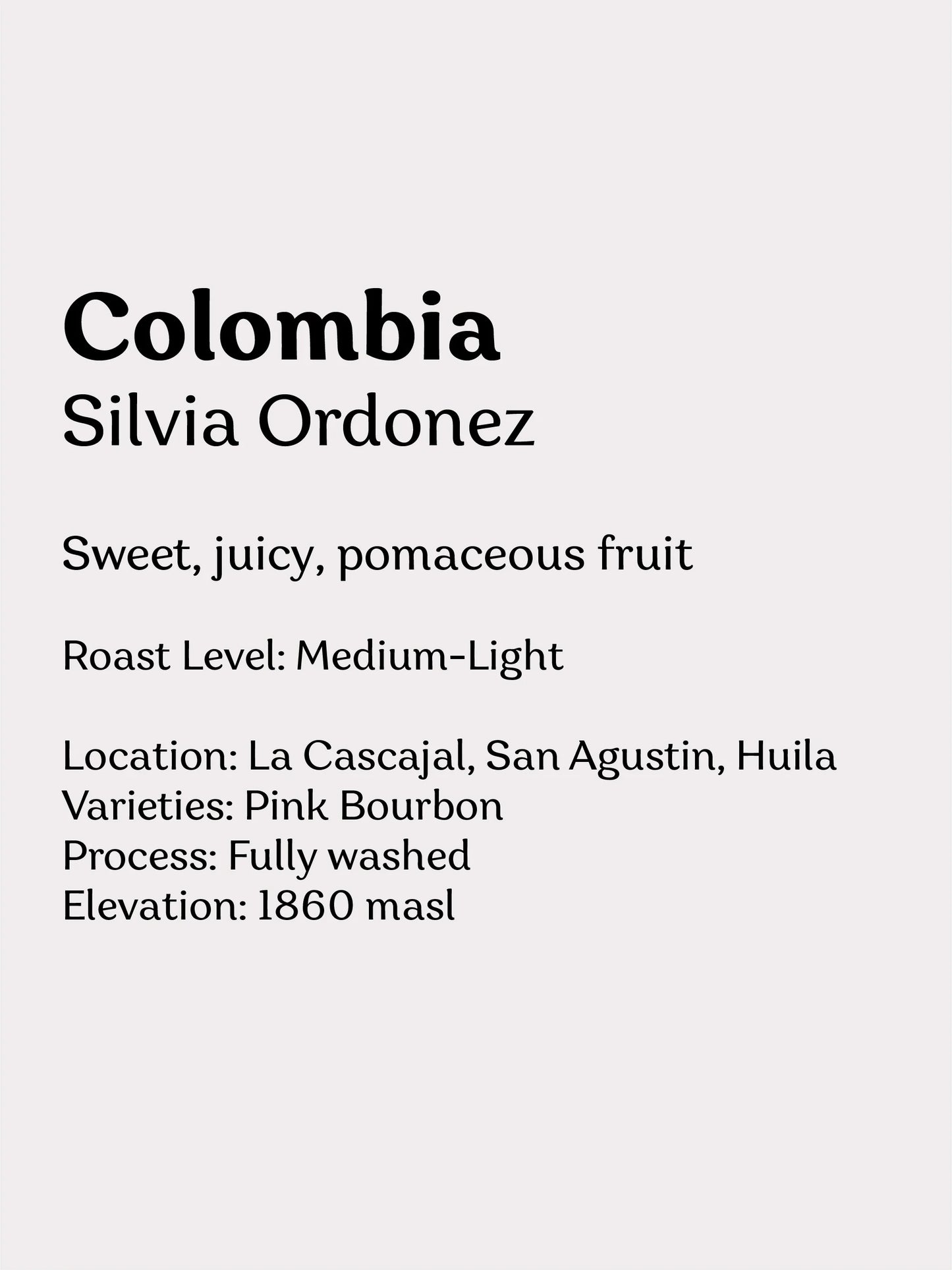 Colombia Silvia Ordoñez Pink Bourbon